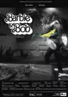 Guile Martins / Barbie & Bob