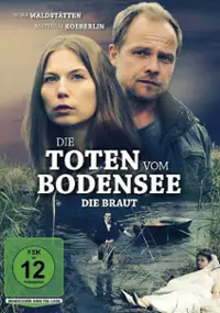 Plakat filmu Die Toten vom Bodensee: Die Braut