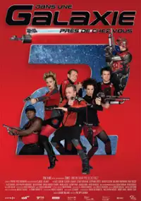 Plakat filmu Dans une galaxie pr&egrave;s de chez vous 2