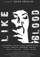 Zaahir Abdullah / Like Blood
