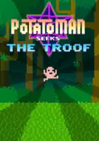 plakat gry Potatoman Seeks the Troof