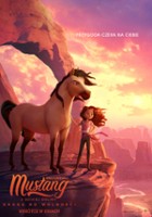 plakat filmu Mustang z Dzikiej Doliny: Droga do wolności