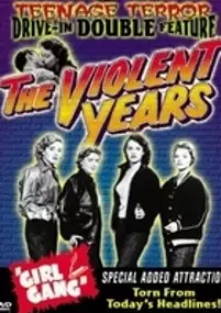 Plakat filmu The Violent Years