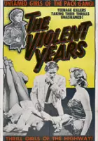 Timothy Farrell / The Violent Years