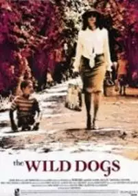 Plakat filmu The Wild Dogs