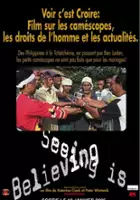Eric Lemoyne / Seeing Is Believing: Handicams, Human Rights and the News