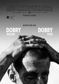 Plakat filmu Dobry wieczór, dobry dzień