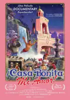 plakat filmu ¡Casa Bonita Mi Amor!