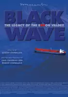 plakat filmu Katastrofa tankowca Exxon Valdez trwa do dziś