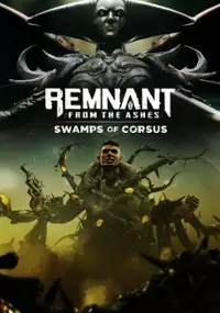 Plakat gry Remnant: From the Ashes - Swamps of Corsus