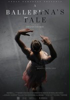 plakat filmu A Ballerina's Tale