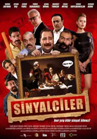 Plakat filmu Sinyalciler: Son Akşam Yemeği