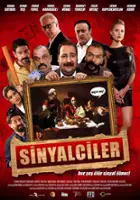 plakat filmu Sinyalciler: Son Akşam Yemeği