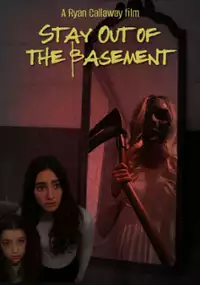 Plakat filmu Stay Out of the Basement