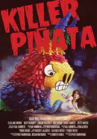 Plakat filmu Killer Piñata