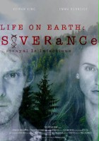 plakat filmu Life on Earth: Severance