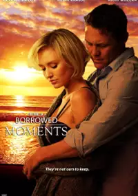 Plakat filmu Borrowed Moments