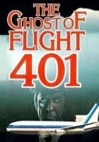 plakat filmu The Ghost of Flight 401