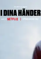 plakat serialu W twoich rękach