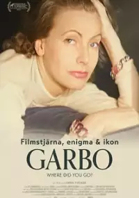 Plakat filmu Garbo: Where Did You Go? 