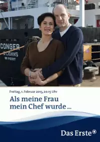Plakat filmu Als meine Frau mein Chef wurde