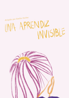 plakat filmu Una aprendiz invisible