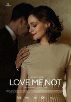 plakat filmu Love Me Not