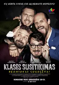 Plakat filmu Klasės susitikimas. Berniukai sugrįžta!