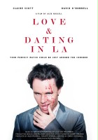 plakat filmu Love and Dating in LA!