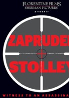 plakat filmu Zapruder and Stolley: Witness to an Assassination