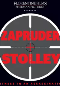 Plakat filmu Zapruder and Stolley: Witness to an Assassination