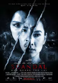 Plakat filmu Scandal: Hào quang tro lai