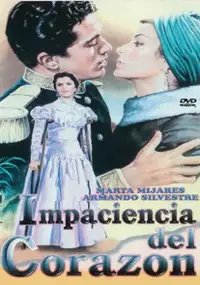 Plakat filmu Impaciencia del corazón