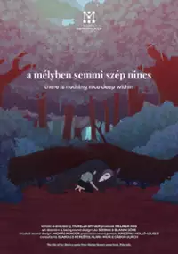Plakat filmu W głębi nie ma nic pięknego
