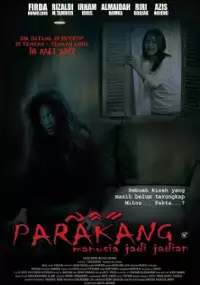 Plakat filmu Parakang: Manusia Jadi-jadian
