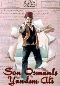 Plakat filmu Son osmanli yandim ali