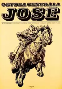 Plakat filmu La Odisea del General José
