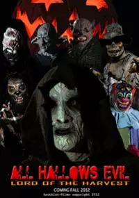 Plakat filmu All Hallows Evil: Lord of the Harvest