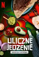 plakat serialu Uliczne jedzenie: Ameryka Łacińska