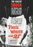plakat filmu Free, White and 21