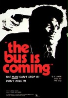 plakat filmu The Bus Is Coming