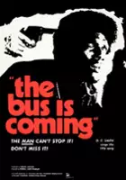 plakat filmu The Bus Is Coming