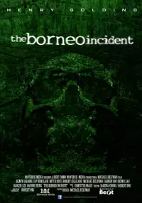 Plakat filmu The Borneo Incident