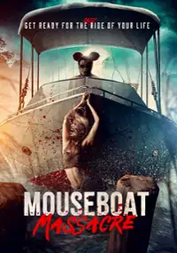 Plakat filmu Mouseboat Massacre