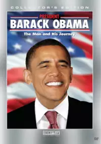 Plakat filmu President Barack Obama: The Man and His Journey