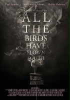 plakat filmu All the Birds Have Flown South
