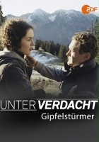 plakat filmu Unter Verdacht - Gipfelstürmer