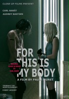 plakat filmu For This Is My Body