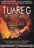 plakat filmu Tuareg - pustynny wojownik