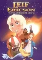 plakat filmu Leif Ericson. O chłopcu, który odkrył Amerykę